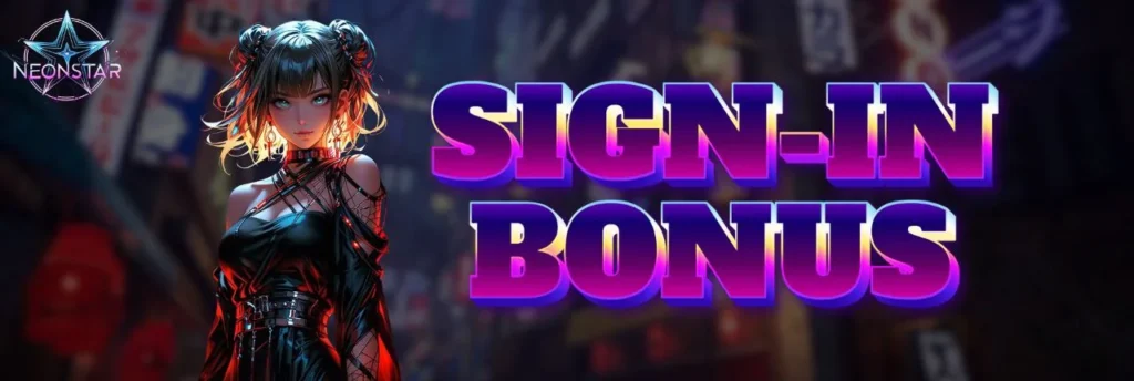 NeonStar Casino Daily Login (Sing-In) Rewards